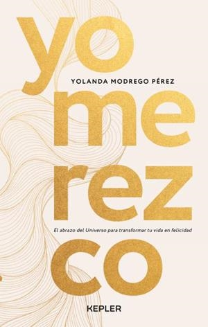 YO MEREZCO | 9788419656032 | MODREGO, YOLANDA | Llibreria La Gralla | Librería online de Granollers