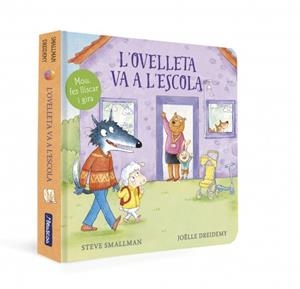 OVELLETA VA A L'ESCOLA, L'  (L'OVELLETA QUE VA VENIR A SOPAR. LLIBRE DE CARTRÓ) | 9788448869373 | SMALLMAN, STEVE | Llibreria La Gralla | Llibreria online de Granollers