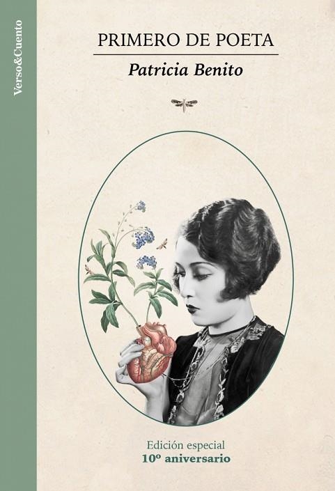PRIMERO DE POETA (EDICIÓN ESPECIAL 10º ANIVERSARIO) | 9788403525054 | BENITO, PATRICIA | Llibreria La Gralla | Librería online de Granollers