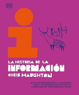 HISTORIA DE LA INFORMACIÓN, LA | 9780241737453 | HAUGHTON, CHRIS | Llibreria La Gralla | Llibreria online de Granollers