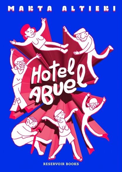 HOTEL ABUEL | 9788410352087 | ALTIERI, MARTA | Llibreria La Gralla | Llibreria online de Granollers
