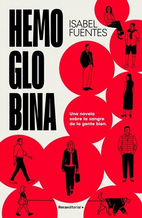 HEMOGLOBINA | 9788410274426 | FUENTES, ISABEL | Llibreria La Gralla | Librería online de Granollers