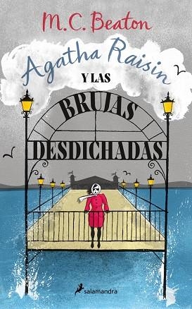 AGATHA RAISIN Y LAS BRUJAS DESDICHADAS (AGATHA RAISIN 9) | 9788419346681 | BEATON, M.C. | Llibreria La Gralla | Librería online de Granollers