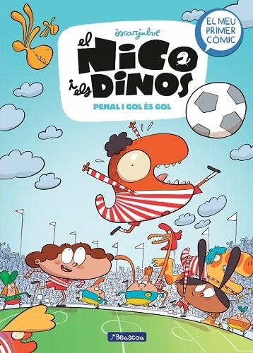 PENAL I GOL ÉS GOL EL NICO I ELS DINOS 3 - | 9788448870119 | JULVE, ÒSCAR | Llibreria La Gralla | Llibreria online de Granollers