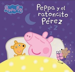 PEPPA Y EL RATONCITO PÉREZ PEPPA PIG. UN CUENTO - | 9788448869380 | VVAA | Llibreria La Gralla | Llibreria online de Granollers