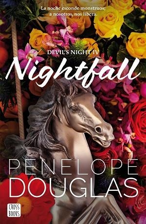 NIGHTFALL | 9788408299530 | DOUGLAS, PENELOPE | Llibreria La Gralla | Llibreria online de Granollers