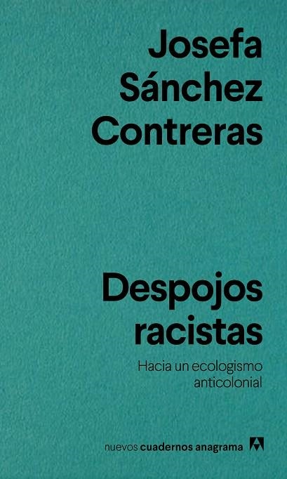 DESPOJOS RACISTAS | 9788433929518 | SÁNCHEZ CONTRERAS, JOSEFA | Llibreria La Gralla | Llibreria online de Granollers