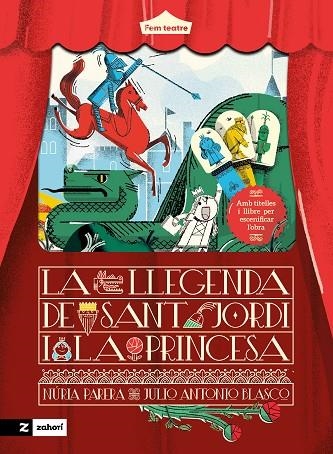 LLEGENDA DE SANT JORDI I LA PRINCESA,LA ( FEM TEATRE ) | 9788419889553 | PARERA, NURIA | Llibreria La Gralla | Llibreria online de Granollers