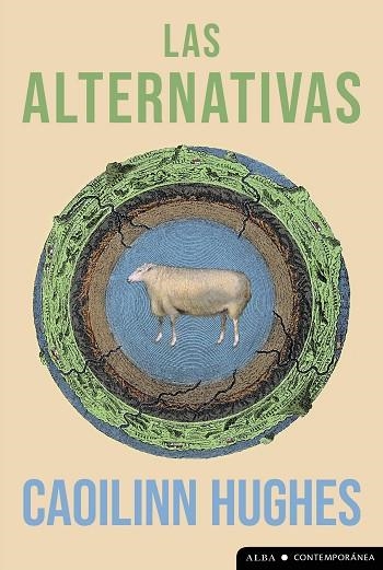 ALTERNATIVAS, LAS | 9788411781466 | HUGHES, CAOILINN | Llibreria La Gralla | Librería online de Granollers