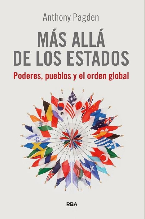 MÁS ALLÁ DE LOS ESTADOS | 9788411326391 | PAGDEN, ANTHONY | Llibreria La Gralla | Librería online de Granollers