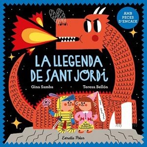 LA LLEGENDA DE SANT JORDI AMB PECES D ENCAIX | 9788413899848 | SAMBA, GINA | Llibreria La Gralla | Llibreria online de Granollers