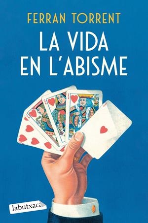 LA VIDA EN L'ABISME | 9788419971784 | TORRENT, FERRAN | Llibreria La Gralla | Librería online de Granollers