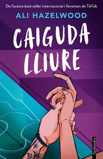 CAIGUDA LLIURE | 9788410028371 | HAZELWOOD, ALI | Llibreria La Gralla | Librería online de Granollers