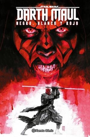 STAR WARS DARTH MAUL: BLANCO, NEGRO Y ROJO | 9788411618021 | VV.AA.3 | Llibreria La Gralla | Librería online de Granollers