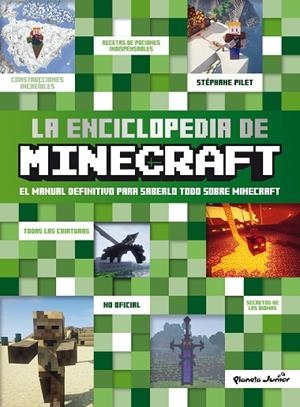LA ENCICLOPEDIA DE MINECRAFT | 9788408299486 | PILET, STÉPHANE | Llibreria La Gralla | Llibreria online de Granollers