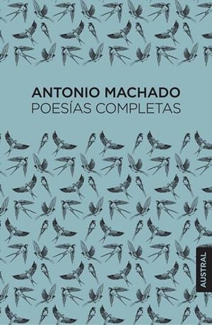 POESÍAS COMPLETAS | 9788467076424 | MACHADO, ANTONIO | Llibreria La Gralla | Librería online de Granollers