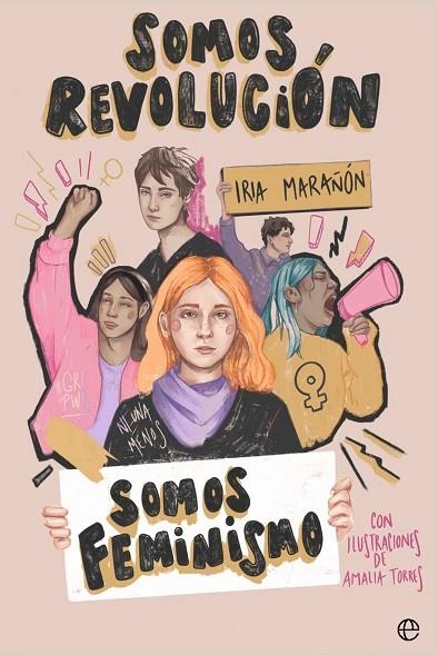 SOMOS REVOLUCIÓN. SOMOS FEMINISMO | 9788410940079 | MARAÑÓN, IRIA | Llibreria La Gralla | Librería online de Granollers