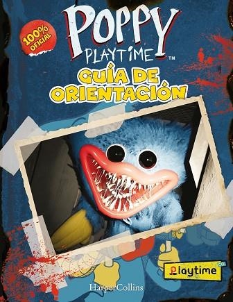 POPPY PLAYTIME OFICIAL: GUÍA DE ORIENTACIÓN | 9788419802880 | PLAYTIME CO. | Llibreria La Gralla | Librería online de Granollers