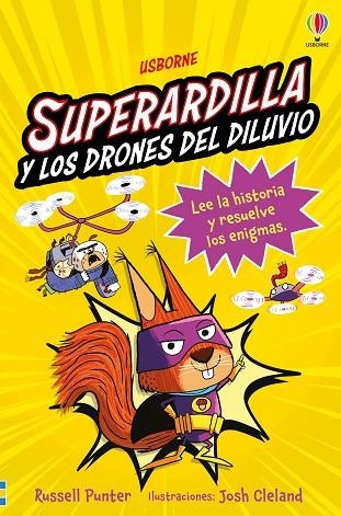 SUPERARDILLA Y LOS DRONES DEL DILUVIO - LIBRO 1 | 9781836064138 | PUNTER, RUSSELL | Llibreria La Gralla | Librería online de Granollers