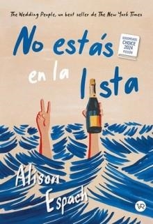 NO ESTAS EN LA LISTA | 9788419873910 | ESPACH, ALISON | Llibreria La Gralla | Librería online de Granollers
