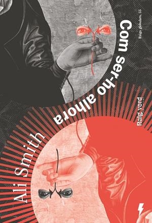 COM SER-HO ALHORA | 9788410487819 | SMITH, ALI | Llibreria La Gralla | Llibreria online de Granollers