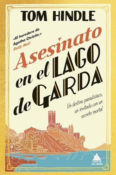 ASESINATO EN EL LAGO DE GARDA | 9788419703866 | HINDLE, TOM | Llibreria La Gralla | Librería online de Granollers