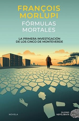 FÓRMULAS MORTALES | 9788419834904 | MORLUPI, FRANÇOIS | Llibreria La Gralla | Llibreria online de Granollers