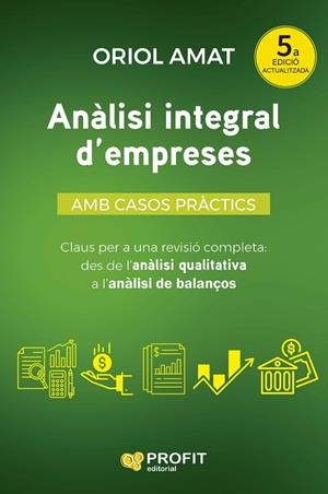 ANÀLISI INTEGRAL D'EMPRESES | 9788410235823 | AMAT SALAS, ORIOL | Llibreria La Gralla | Llibreria online de Granollers