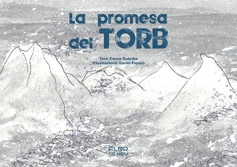 PROMESA DEL TORB, LA | 9788470111594 | GUARDIA, EMMA | Llibreria La Gralla | Librería online de Granollers