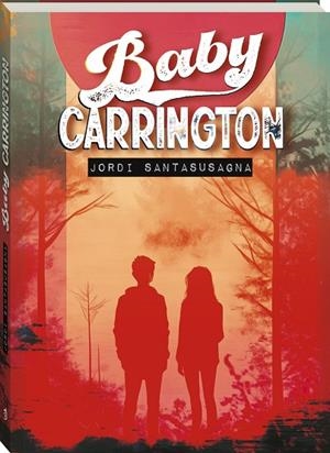 BABY CARRINGTON | 9788419913746 | SANTASUSAGNA, JORDI | Llibreria La Gralla | Librería online de Granollers