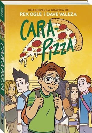 CARA-PIZZA | 9788419605252 | OGLE, REX | Llibreria La Gralla | Librería online de Granollers
