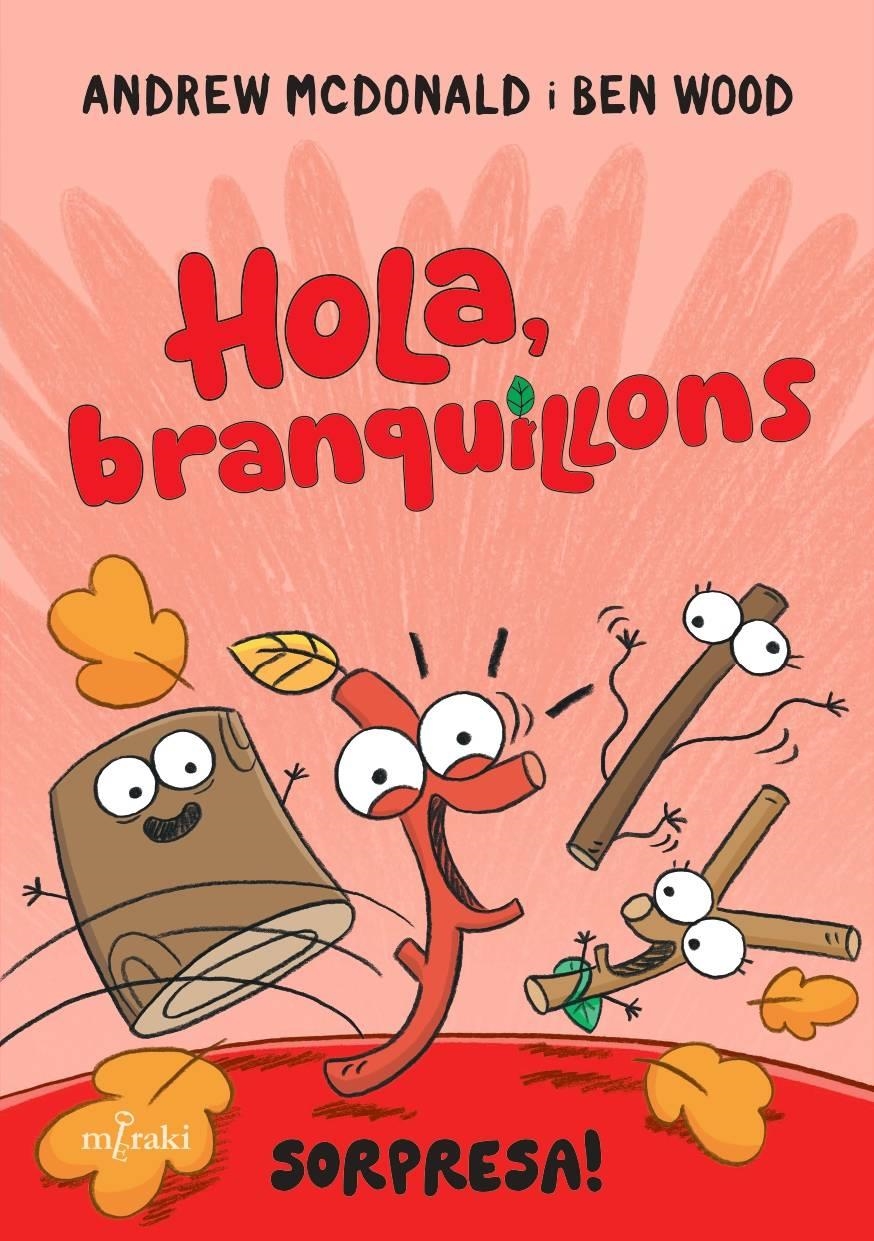 HOLA, BRANQUILLONS. SORPRESA! | 9788412937053 | MCDONALD, ANDREW | Llibreria La Gralla | Llibreria online de Granollers
