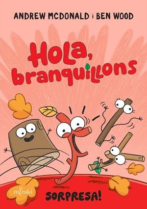 HOLA, BRANQUILLONS. SORPRESA! | 9788412937053 | MCDONALD, ANDREW | Llibreria La Gralla | Llibreria online de Granollers