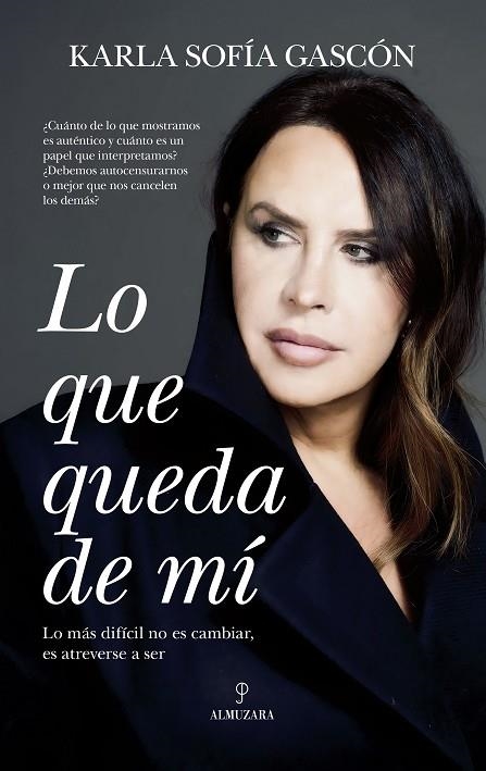 LO QUE QUEDA DE MÍ | 9788410527560 | KARLA SOFÍA GASCÓN RUIZ | Llibreria La Gralla | Llibreria online de Granollers