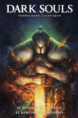 DARK SOULS 1: EL ALIENTO DE ANDOLUS / EL RENCOR DEL INVIERNO | 9788467975314 | GEORGE MANN / ALAN QUAH | Llibreria La Gralla | Llibreria online de Granollers