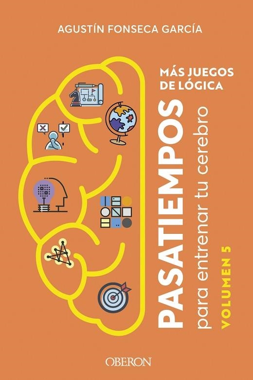 MÁS JUEGOS DE LÓGICA | 9788441551374 | FONSECA GARCÍA, AGUSTÍN | Llibreria La Gralla | Llibreria online de Granollers