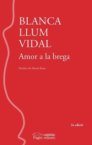 AMOR A LA BREGA | 9788413036076 | LLUM VIDAL, BLANCA | Llibreria La Gralla | Librería online de Granollers
