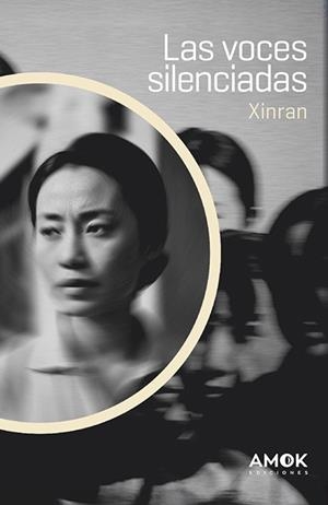 VOCES SILENCIADAS, LAS | 9788419211569 | XINRAN | Llibreria La Gralla | Llibreria online de Granollers