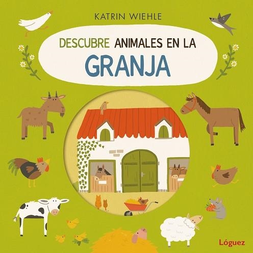 DESCUBRE ANIMALES EN LA GRANJA | 9788412839586 | WIEHLE, KATRIN | Llibreria La Gralla | Llibreria online de Granollers
