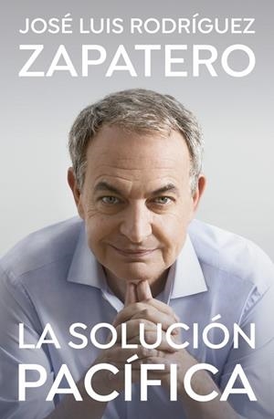 SOLUCIÓN PACÍFICA, LA | 9788401035647 | RODRÍGUEZ ZAPATERO, JOSÉ LUIS | Llibreria La Gralla | Librería online de Granollers