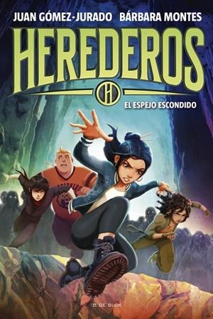 HEREDEROS (DEL UNIVERSO AMANDA BLACK) 3 - EL ESPEJO ESCONDIDO | 9788410269453 | GÓMEZ-JURADO, JUAN ;  MONTES, BÁRBARA | Llibreria La Gralla | Llibreria online de Granollers