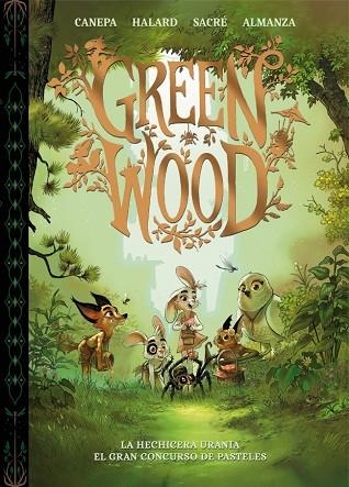 GREENWOOD. LA HECHICERA URANIA - EL GRAN CONCURSO DE PASTELES | 9788448870423 | CANEPA, BARBARA | Llibreria La Gralla | Librería online de Granollers