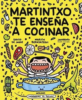 MARTINTXO TE ENSEÑA A COCINAR | 9788427246584 | DE JORGE, DAVID ;  BERASATEGUI, MARTÍN ; JAVIRROYO | Llibreria La Gralla | Llibreria online de Granollers