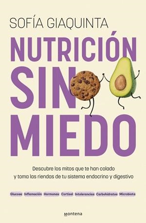 NUTRICIÓN SIN MIEDO | 9788410298743 | GIAQUINTA, SOFÍA | Llibreria La Gralla | Llibreria online de Granollers