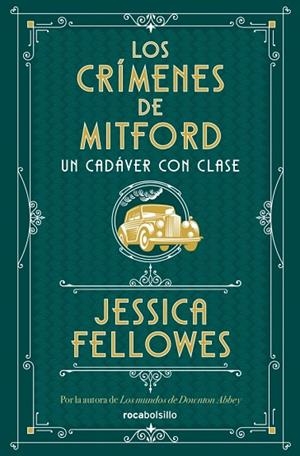 CADÁVER CON CLASE, UN  (LOS CRÍMENES DE MITFORD 2) | 9788410197367 | FELLOWES, JESSICA | Llibreria La Gralla | Llibreria online de Granollers