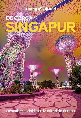 SINGAPUR DE CERCA 3 | 9788408295563 | JONG, RIA DE | Llibreria La Gralla | Librería online de Granollers