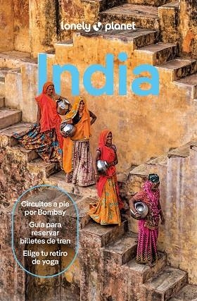 INDIA GUIA | 9788408296201 | BINDLOSS, JOE / ELLIOTT, MARK / GRACE, LUCIE / NOBLE, ISABELLA / NOBLE, JOHN / RAUB, KEVIN / STAFFOR | Llibreria La Gralla | Llibreria online de Granollers