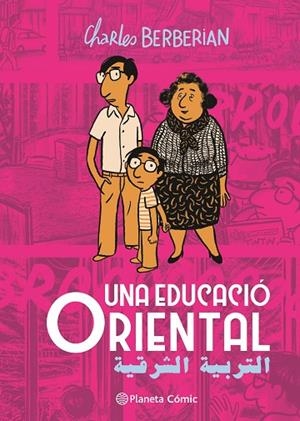 EDUCACIÓ ORIENTAL, UNA | 9788411617987 | BERBERIAN, CHARLES | Llibreria La Gralla | Llibreria online de Granollers