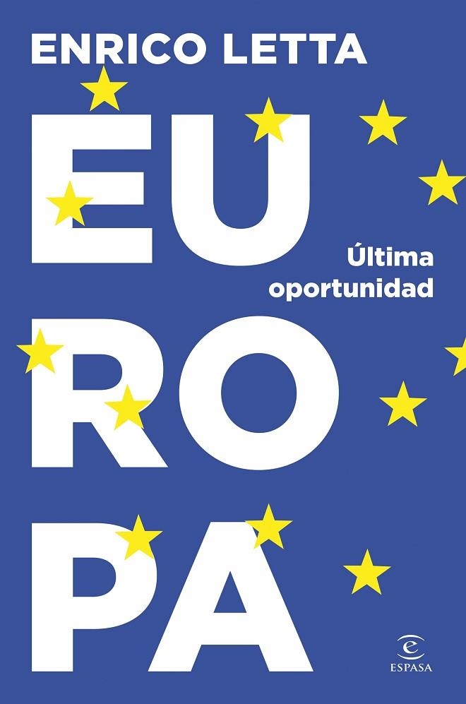 EUROPA. ÚLTIMA OPORTUNIDAD | 9788467076134 | LETTA, ENRICO | Llibreria La Gralla | Llibreria online de Granollers