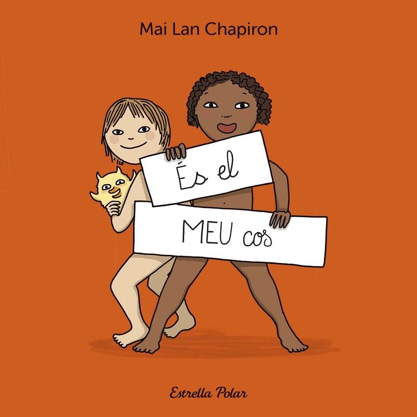 ÉS EL MEU COS | 9788413899930 | CHAPIRON, MAI LAN | Llibreria La Gralla | Librería online de Granollers